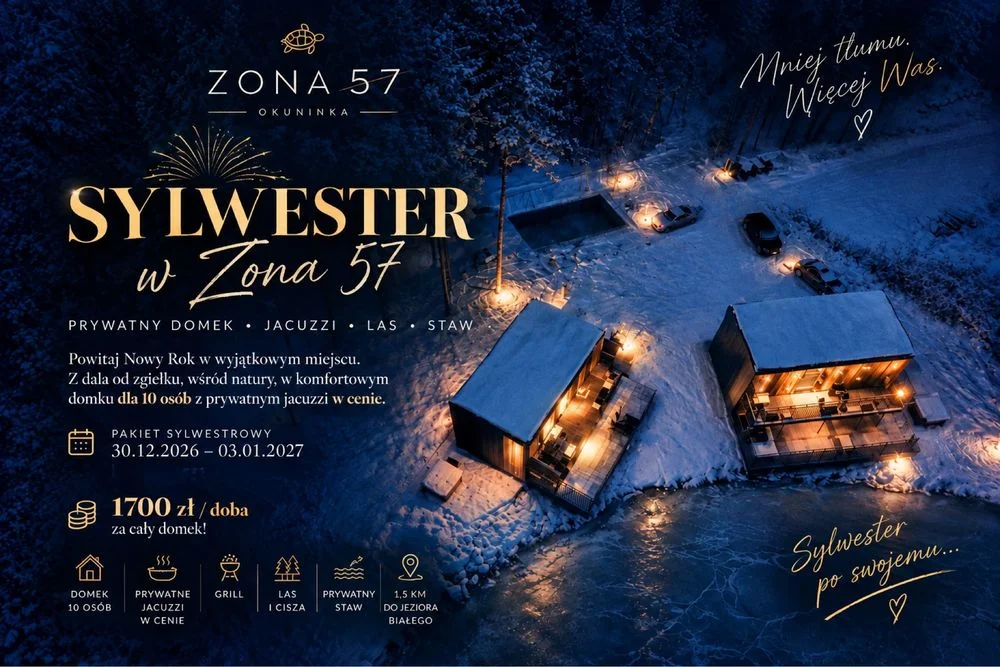 Sylwester w Okunince 2026/2027 dom premium w lesie z jacuzzi pod gwiazdami