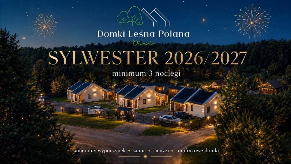 SYLWESTER 2026/2027 w Lesnej Polanie Zamień Hotelowy Pokój na Prywatną STREFĘ RELAKSU/BANIA/SAUNA w CENIE