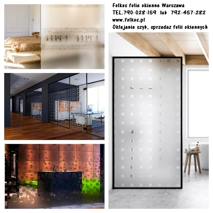 Folie okienne Warszawa - folie z usługą montażu -Oklejamy okna, drzwi, witryny, balkony, ścianki działowe TEL.790-028-159 Folkos folie Warszawa