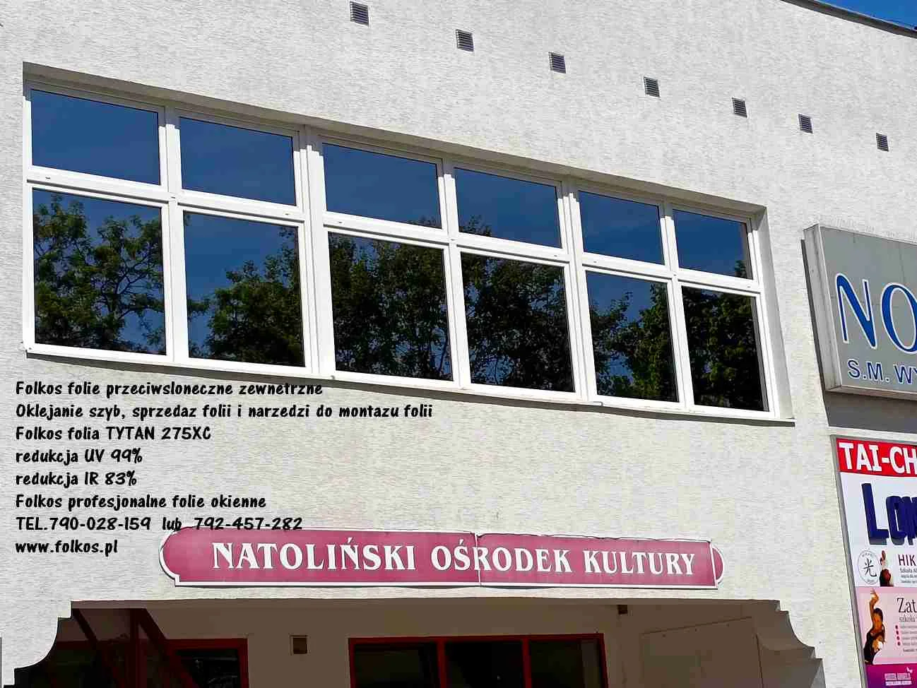 Folie przeciwsłoneczne zewnętrzne Warszawa - TEL.531-005-526 -Folie z filtrem UV i IR - Przyciemnianie szyb Warszawa -Oklejanie szyb folią