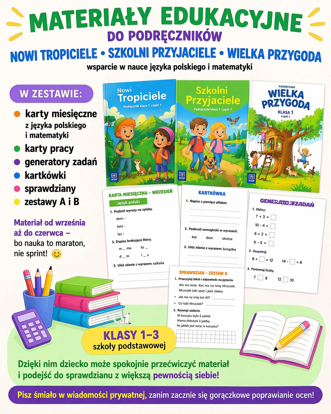 Nowi Tropiciele, Szkolni Przyjaciele lub Wielka Przygoda