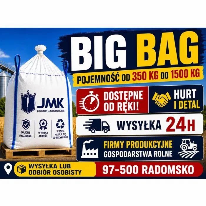 Worki big bag bagi 500kg 750kg 1000kg bigbag hurt I detal Wysyłka